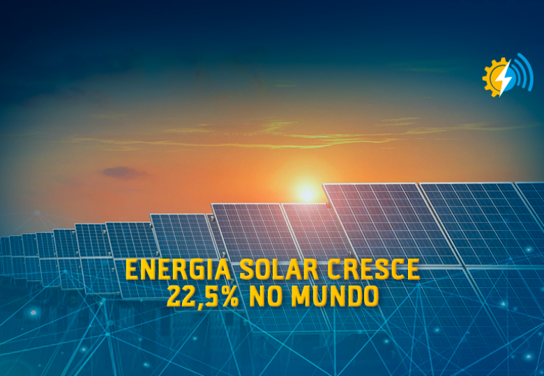 Energia solar cresce 22,5% no mundo com mais de 115 gigawatts instalados no último ano